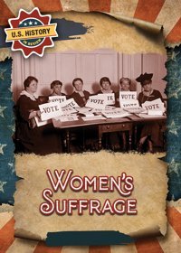 Women'S Suffrage (U.S. History İn Review) Humphrey, Natalie Enslow Publishers