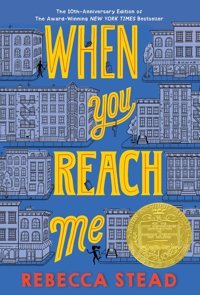 When You Reach Me: (Newbery Medal Winner) (Yearling Newbery) Stead, Rebecca Penguin