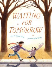 Waiting For Tomorrow Yoon, Susan Farrar, Straus And Giroux