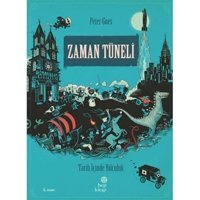 Zaman Tüneli (Ciltli): Tarih İçinde Yolculuk Peter Goes Hep Kitap