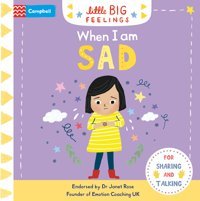 When I Am Sad (Little Big Feelings) Books, Campbell Campbell Books