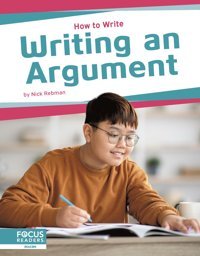 Writing An Argument Nick Rebman North Star Editions