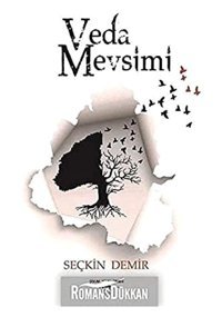 Veda Mevsimi Seçkin Demir Sokak Kitapları Yayınları