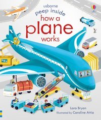 Usb - Peep Inside How A Plane Works Bryan, Lara Usborne