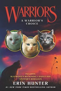 Warriors: A Warrior'S Choice (Warriors Novella) Hunter, Erin Harper Collıns