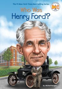 Who Was Henry Ford? (Who Was ? (Paperback)) Burgan, Michael Penguin