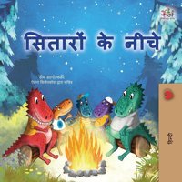Under The Stars (Hindi Children'S Book) (Hindi Bedtime Collection) Sagolski, Sam Kidkiddos Books Ltd.
