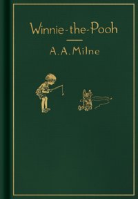 Winnie-The-Pooh: Classic Gift Edition (Rough Cut) Milne, A. A. Dutton Books