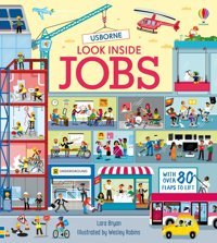 Usb - Look Inside Jobs Lara Bryan Usborne Publishing Books Ltd