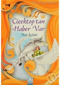 Çiçektop'tan Haber Var Nur İçözü Altın Kitaplar