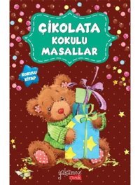 Çikolata Kokulu Masallar- Yakamoz Yayınları