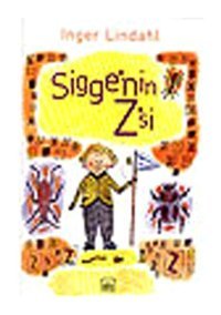 Sigge'nin Z'si - İnger Lindahl - İthaki Yayınları