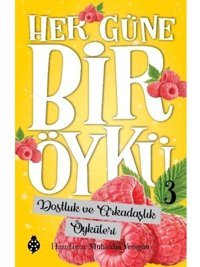 Her Güne Bir Öykü 3 - Akıl ve Zeka Öyküleri- Uğurböceği