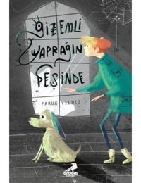 Gizemli Yaprağın Peşinde - Faruk Yıldız - Erdem Çocuk