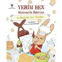 Yerim Ben Matematik Ödevimi-Aç Beyinler İçin Tarifler - Ann McCallum - Tübitak Yayınları
