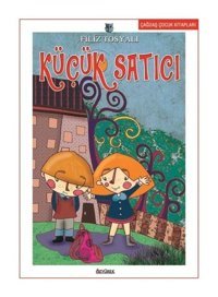 Küçük Satıcı - Filiz Tosyalı - Özyürek Yayınevi