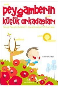 Uğurböceği Yayınları Peygamberin Küçük Arkadaşları-m. Sinan Adalı