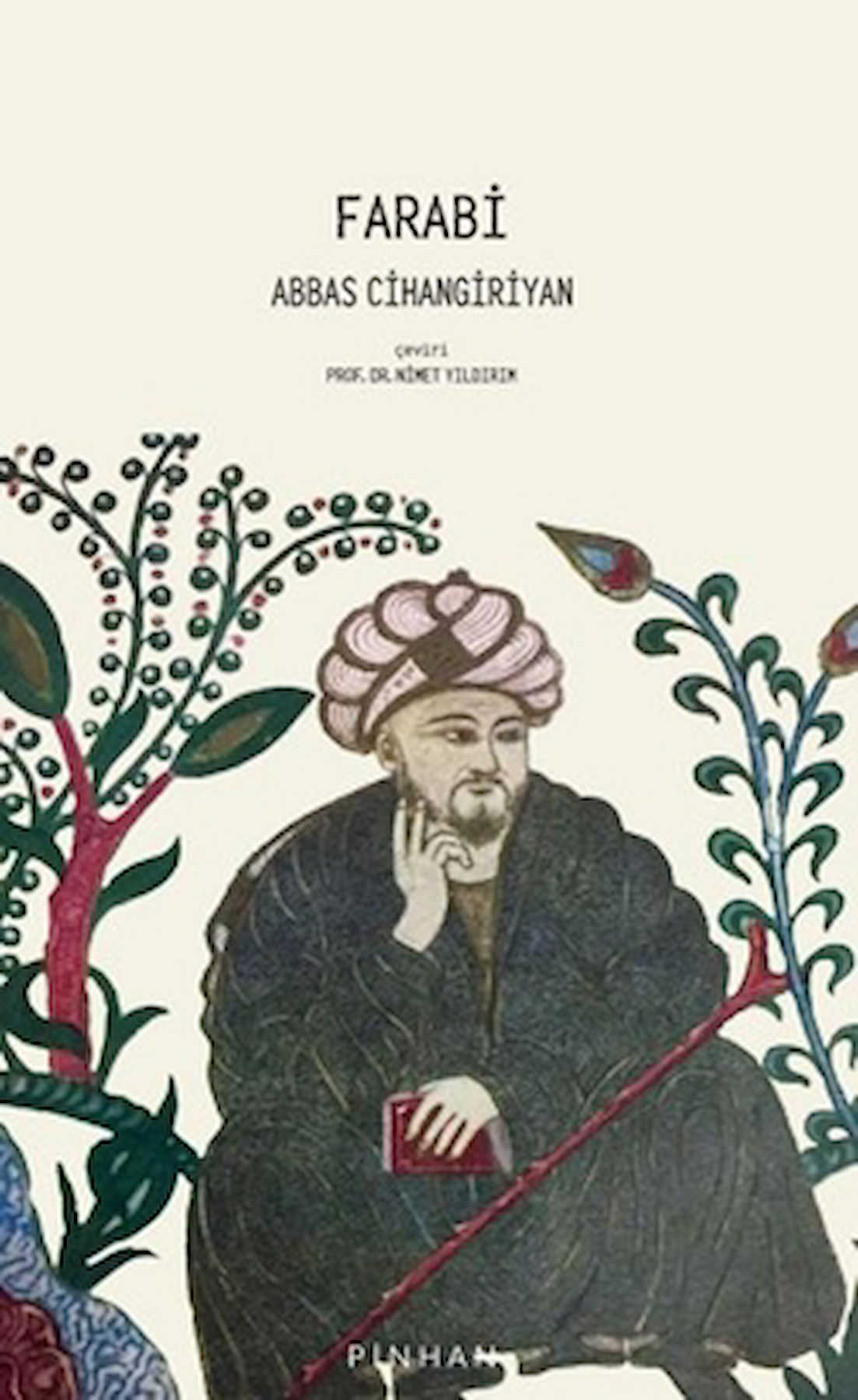 Farabi / Abbas Cihangiriyan / Pinhan Yayıncılık / 9786258393682