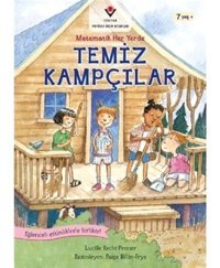 Temiz Kampçılar-Matematik Her Yerde - Lucille Recht Penner - Tübitak Yayınları