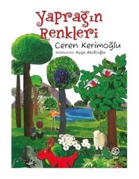 Yaprağın Renkleri - Ceren Kerimoğlu - Sia