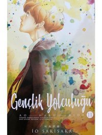 Gençlik Yolculuğu 11. Cilt - İo Sakisaka - Gerekli Şeyler