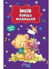 İncir Kokulu Masallar- Yakamoz Yayınları