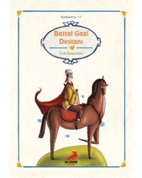 Battal Gazi Destanı - Melike Günyüz - Erdem Çocuk