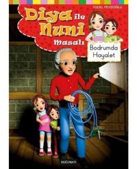Bodrumda Hayalet - Diya ile Nuni Masalı - Yücel Feyzioğlu - Doğu Batı Yayınları