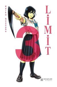 Limit - 3. Cilt - Keiko Suenobu - Akılçelen Kitaplar