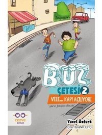 Buz Çetesi 2-Veee... Kapı Açılıyor! - Yücel Öztürk - Cezve Çocuk