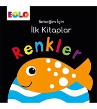 Eolo Bebeğim Için Ilk Kitaplar - Renkler