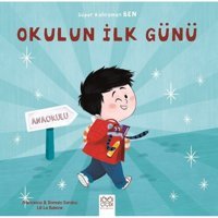 Okulun İlk Günü-Süper Kahraman Ben - Romain Sardou - Francesca Sardou - 1001 Çiçek