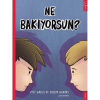 Ne Bakıyorsun? - Pete Wallis - Sola Kidz
