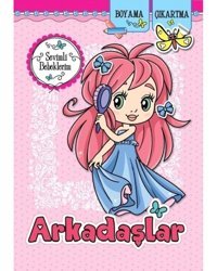 Arkadaşlar-Sevimli Bebeklerim- Koloni Çocuk Yayınları