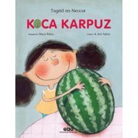 Koca Karpuz - Tagrid en-Neccar - Yapı Kredi Yayınları