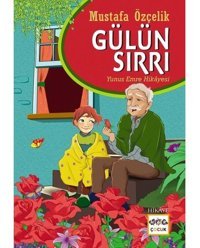 Gülün Sırrı - Mustafa Özçelik - Nar Yayınları