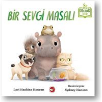 Bir Sevgi Masalı - Lori Haskins Houran - Beyaz Balina Yayınları