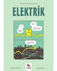 Elektrik - Gençler İçin Çizgilerle Bilim - Joseph Midthun - Almidilli