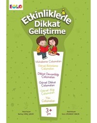 3+ Yaş Etkinliklerle Dikkat Geliştirme - Berkay Dinç Çakır - Eolo