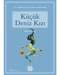 Küçük Deniz Kızı-Mavi Seri - Hans Christian Andersen - Arkadaş Yayıncılık
