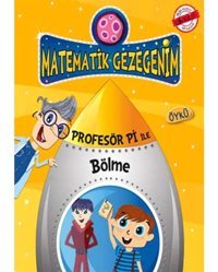 Profesör Pi ile Bölme - Birsen Ekim Özen - Timaş Çocuk