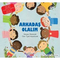 Arkadaş Olalım - Maryann Macdonald - Yakamoz Yayınları