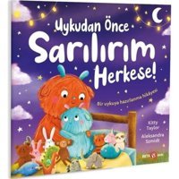 Uykudan Önce Sarılırım Herkese! - Kitty Taylor - Beta Kids