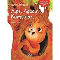 Aynı Ağacın Komşuları - Nursel Erdoğan - Yapı Kredi Yayınları