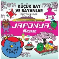 Küçük Bay ve Bayanlar - Japonya Macerası - Roger Hargreaves - Doğan Çocuk