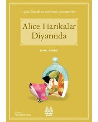 Alice Harikalar Diyarında-Mavi Seri - Lewis Carroll - Arkadaş Yayıncılık
