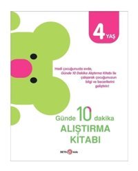 Günde 10 Dakika Alıştırma Kitabı - 4 Yaş- Beta Kids