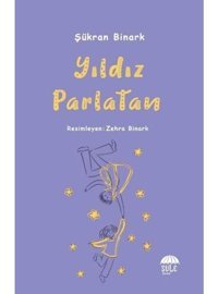 Yıldız Parlatan - Şükran Binark - Şule Yayınları