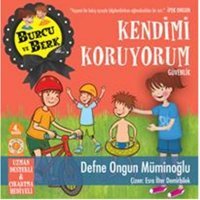 Burcu ve Berk ile - Kendimi Koruyorum - Defne Ongun Müminoğlu - Artemis Yayınları