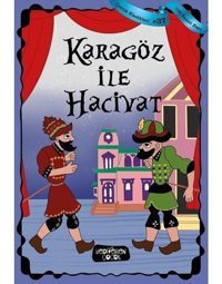 Karagöz ile Hacivat - 100 Temel Eser - Çocuk Klasikleri 37- Yediveren Çocuk